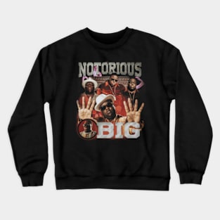 B.I.G Notorious Crewneck Sweatshirt